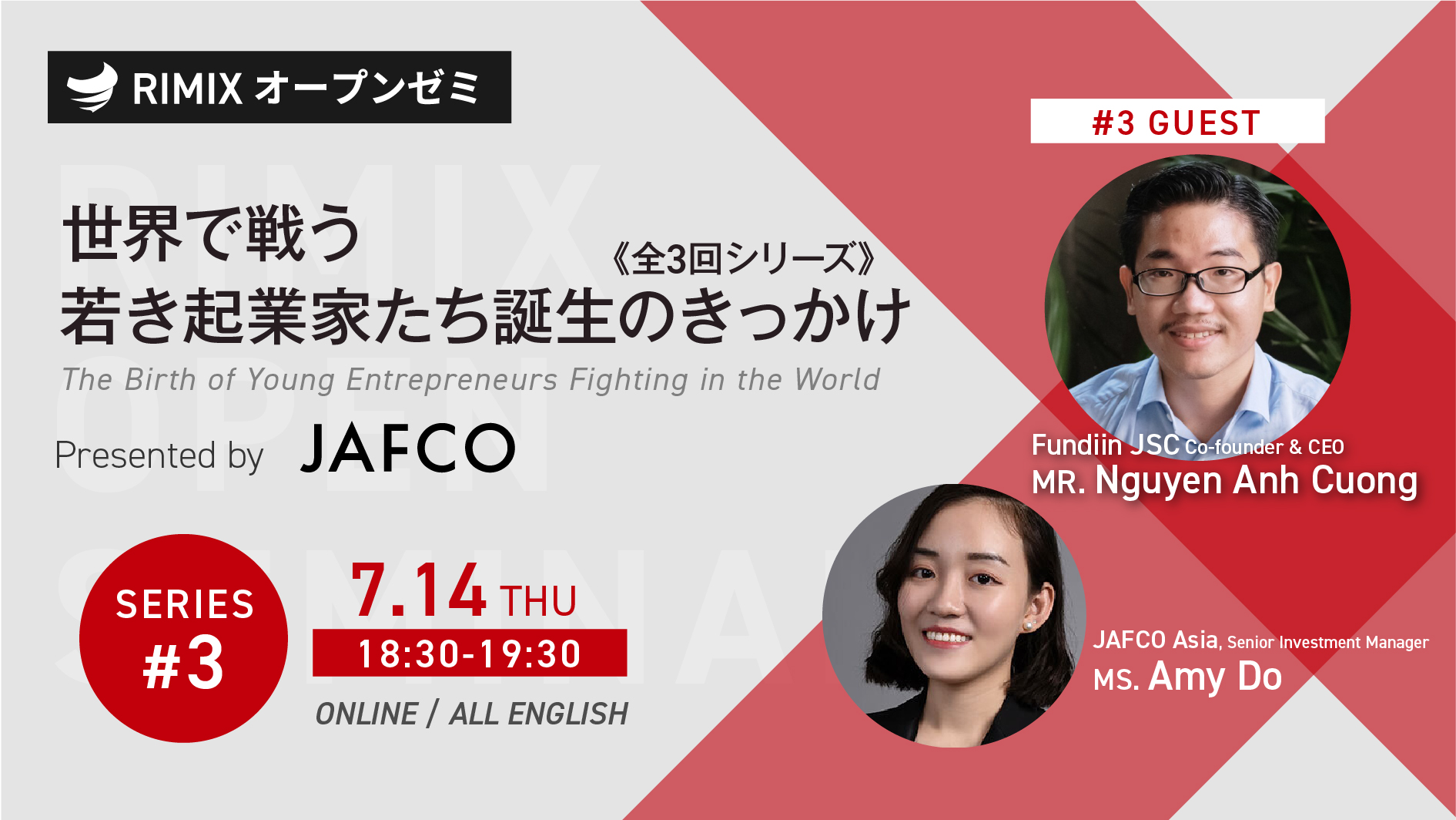 【RIMIXオープンゼミ】世界で戦う若き起業家たち誕生のきっかけ Presented by JAFCO Asia《シリーズ第3回｜Fundiin JSC Co-founder & CEO Mr. Nguyen Anh Cuong》